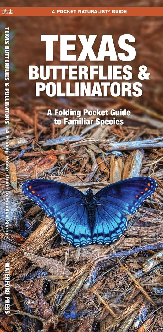 Texas Butterflies & Pollinators Pocket Guide