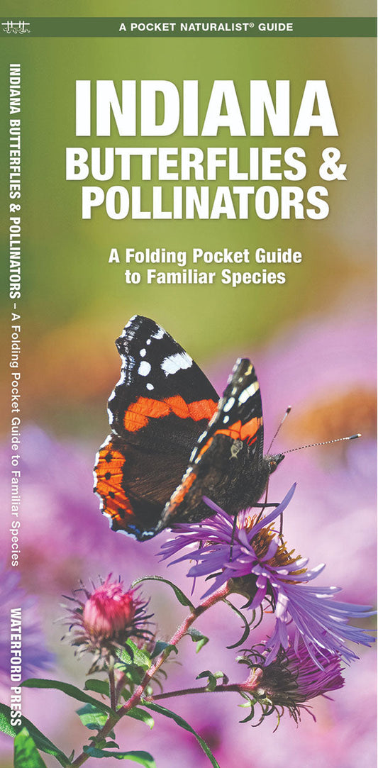 Indiana Butterflies & Pollinators Pocket Guide